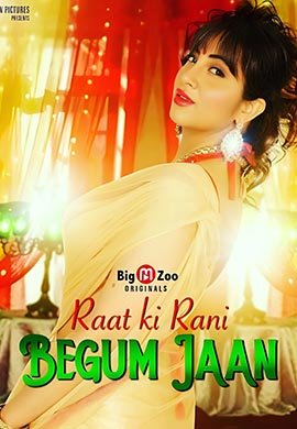 Raat Ki Rani Begum | Season 01